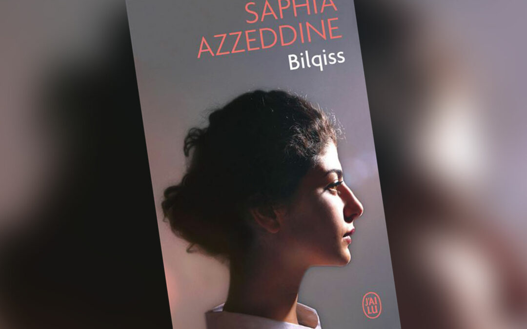 Bilqiss, Saphia Azzeddine