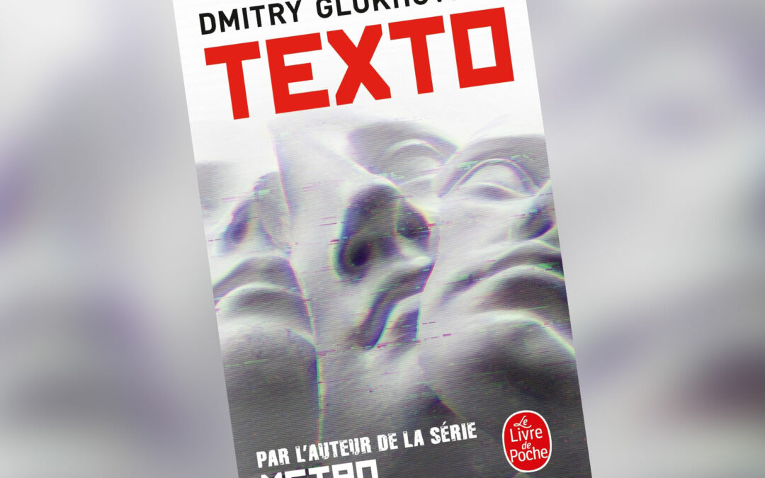 Texto, Dmitry Glukhovsky